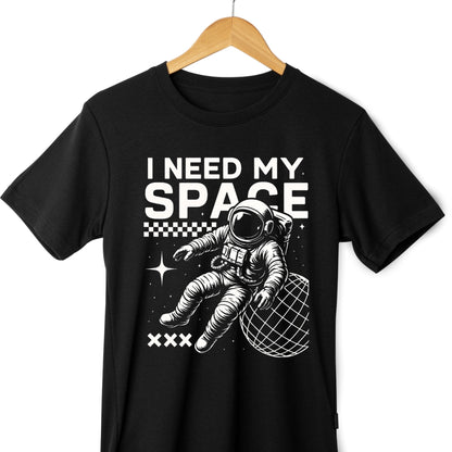 I Need My Space Astronaut Graphic T-shirt (Unisex)
