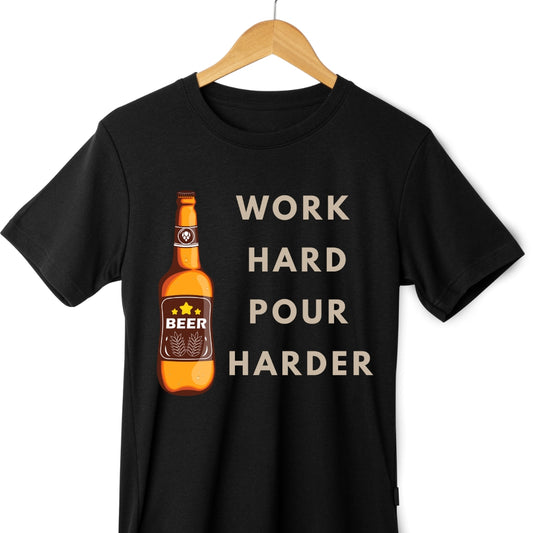 Work Hard, Pour Harder